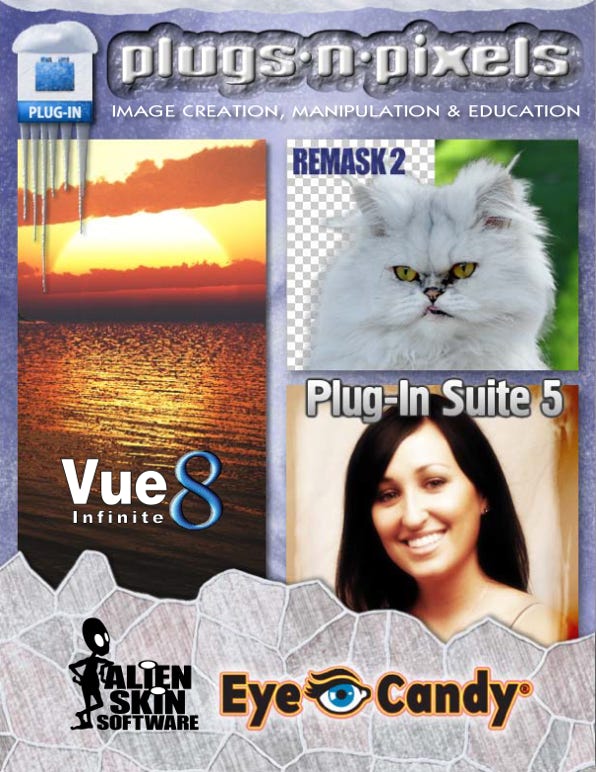 Plugs 'N Pixels ezine issue #16, photoshop, plugins, plug-ins, 3d, vue, geekatplay, topaz labs, topaz remask, topaz adjust, topaz detail, hdr, alien skin, eye candy, onone, photoframe, filter forge, av bros, puzzle pro, discount, discounts, discounted, price reduction, synthetik studio artist, e-on vue, cheetah 3d